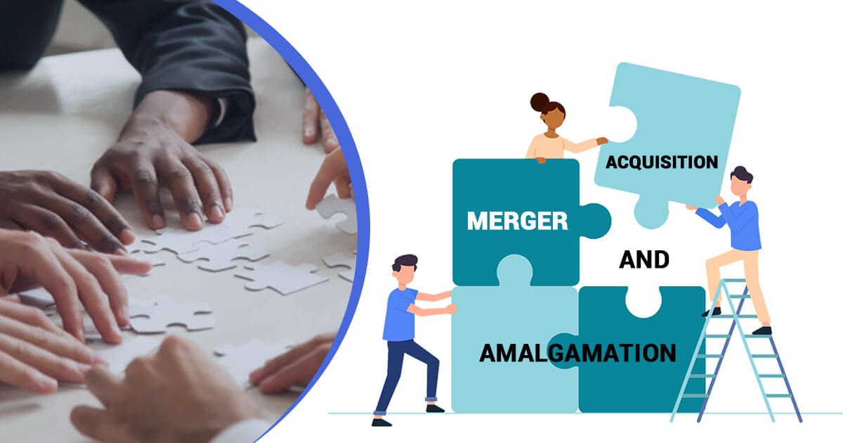 Company Merger & Amalgamation